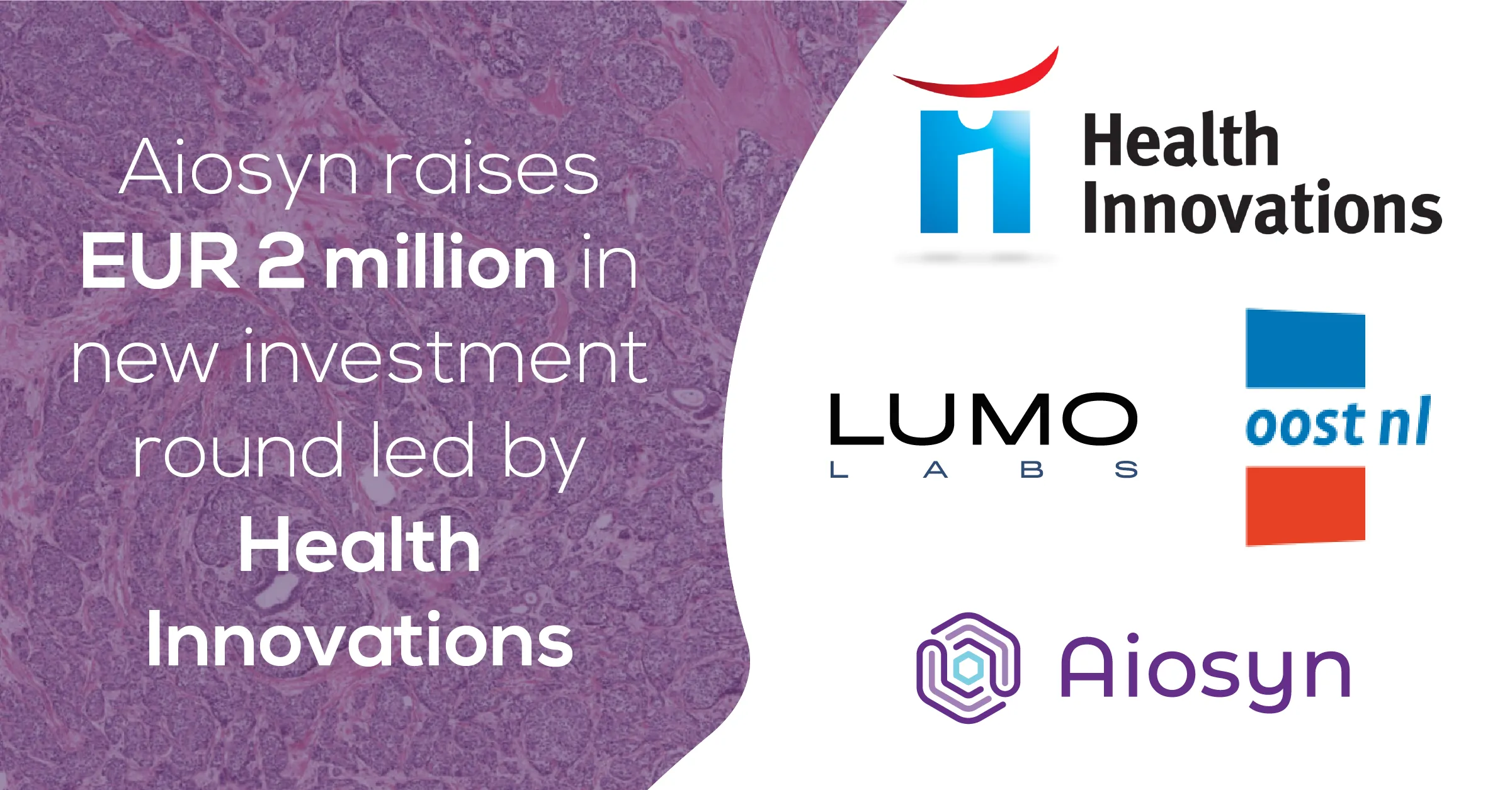Aiosyn raises EUR 2 million to develop AI-powered algorithms to support pathologists with clinical diagnostics